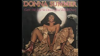 Donna Summer - Can&#39;t We Just Sit Down (And Talk It Over) (1977 Vinyl)