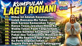 Download lagu KUMPULAN LAGU PUJIAN ROHANI TERBAIK 2026 PALING ENAK DI DENGAR mp3