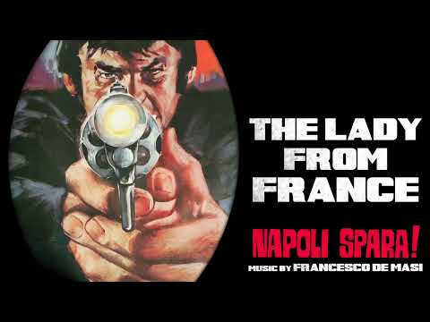Francesco De Masi - The Lady from France ● Napoli spara! - Weapons of Death (HD Audio)
