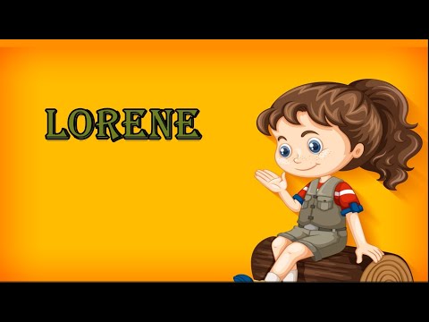 How to Pronounce Lorene