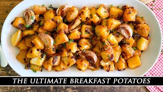 My Secret Recipe for Breakfast Potatoes | The ULTIMATE Breakfast Taters