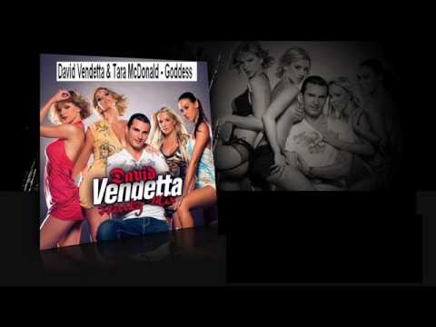 David Vendetta & Tara McDonald - Goddess