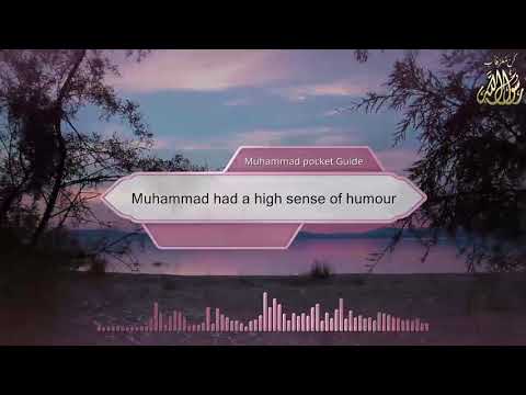 Muhammad had a high sense of humour