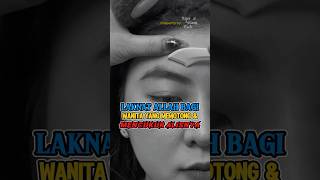 Download lagu LAKNAT ALLAH BAGI WANITA YANG MENCUKUR ALIS 😱 #shortsviral #shortvideo #seputarislami #islam mp3