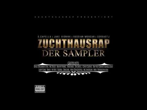 ZUCHTHAUSRAP DER SAMPLER  -SNIPPET
