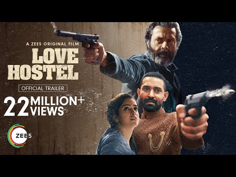 Love Hostel | Trailer | Bobby D | Vikrant M | Sanya M | A ZEE5 Original Film | Premieres 25 Feb 2022
