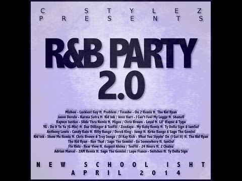 C Stylez presents R&B Party 2.0 (April 2014 Mix) (Clean)