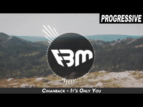 Cihanback - It's Only You | FBM