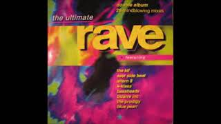 The Ultimate Rave