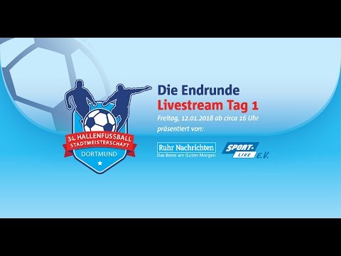 Tag 1:  Endrunde Hallenfußball-Stadtmeisterschaft 2017/2018