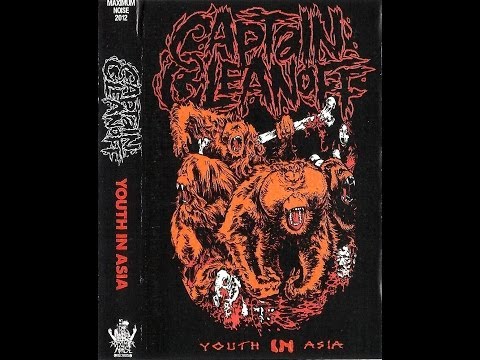 Captain Cleanoff - Youth in Asia s/t [2012]