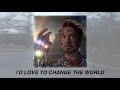 I D Love To Change The World Matstubs Remix Slowed Down Reverb