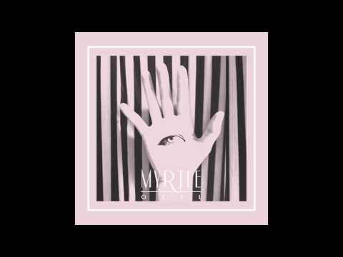 Myrtle - oeil