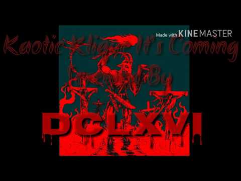 Kaotic Klique It's Coming Screwed By DCLXVI (666)