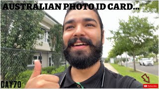 HOW TO GET A PHOTO ID CARD IN AUSTRALIA?🇦🇺| ISHANPATHANIA| VLOGS.