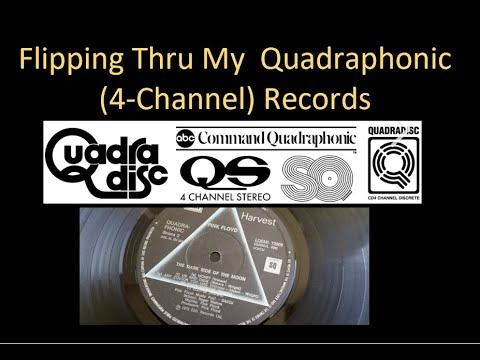 Quadraphonic (4-Channel) LP's - History & My Collection (Episode 118)
