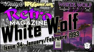 White Wolf Magazine Issue 34 (Jan/Feb 1993) | Retro Magazine