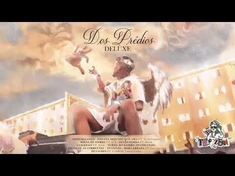 VEIGH__ Dos prédios / DELUXE (Álbum completo)