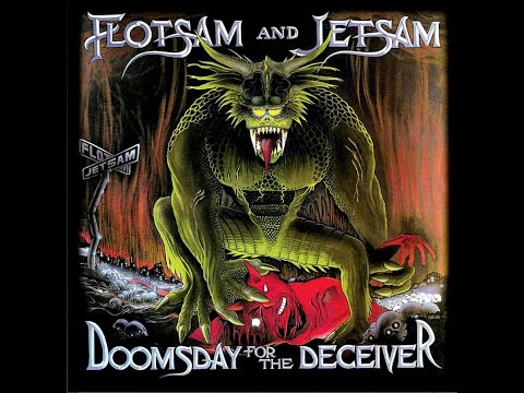 Flotsam&Jetsam   Doomsday For The Deceiver