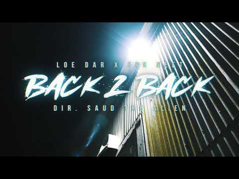 FPG Neet ft. LOE Dar - Back2Back|| (Official Video)