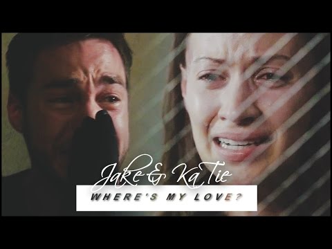 ► Jake & Katie l Where's My Love?