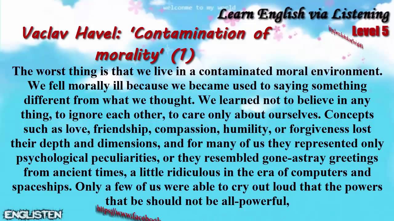 Unit 20 Vaclav Havel: 'Contamination of morality' (1) | Learn English via Listening Level 5