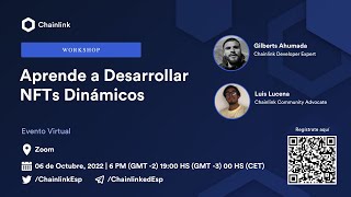Chainlink Workshop | Aprende a Desarrollar NFTs Dinámicos