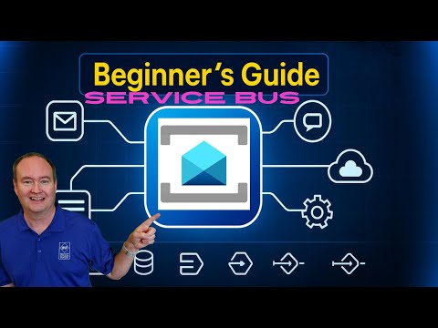 Get Started With Azure Service Bus: A Beginner's Guide!