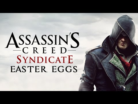 Best Easter Eggs Series - Assassin's Creed Syndicate // Ep.94 Video