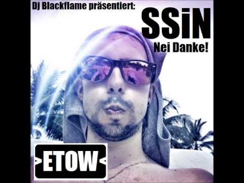 SSiN - Nei Danke (DJ BLACKFLAME ETOW 04)