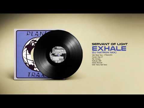 🔊 SERVANT OF LIGHT - Exhale [Planet Traxx] (2000) HQ