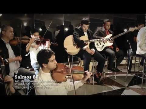 Salmo 86 - Banda Identidade