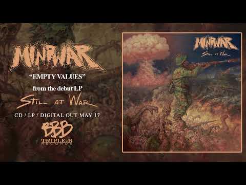 MINDWAR "Empty Values" from the debut LP "Still At War"