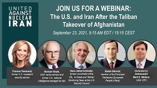 UANI Webinar: The U.S. and Iran After the Taliban Takeover of Afghanistan