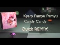 きゃりーぱみゅぱみゅ - CANDY CANDY , Kyary Pamyu Pamyu 