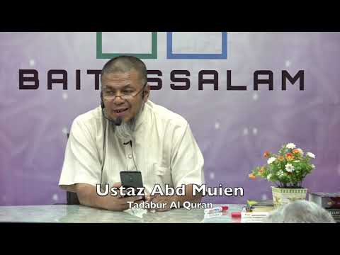 20190619 Ustaz Abd Muien : Tadabur Al Quran