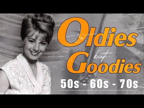 50's, 60's & 70's Greatest Hits Golden Oldies⏰ 50's, 60's & 70's Best Songs Oldies but Goodies