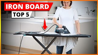 Best Iron Board 2024 | Top 5 Ironing Tables