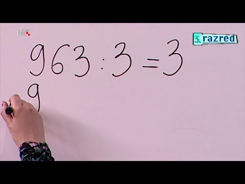 3. razred - Dijeljenje troznamenkastih brojeva jednoznamenkastima - Matematika