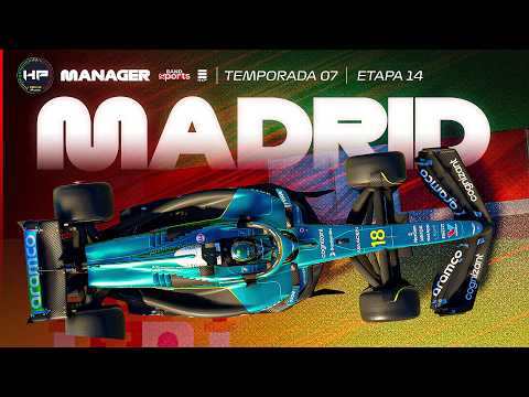 GP de Madri eSports. HP Manager . S7 . Etapa 14 . 2026
