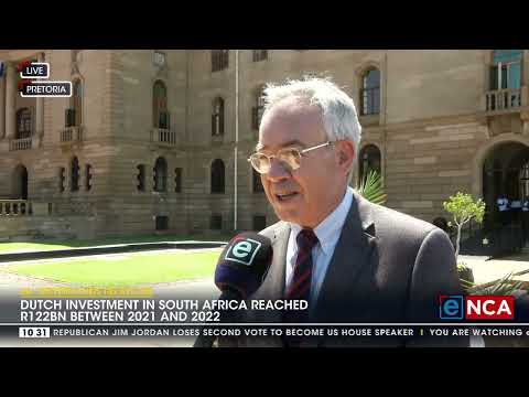 Dutch investment in SA reached R122bn between 2021 and 2022