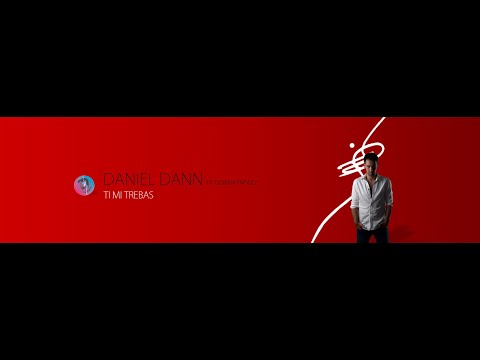 🎙 Ti mi trebas | Daniel Dann ft. Goran Papazz