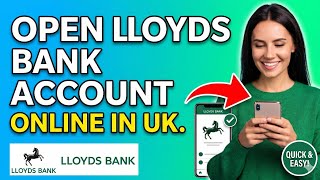 how to open lloyds bank account online | lloyds bank open account online in uk 2025