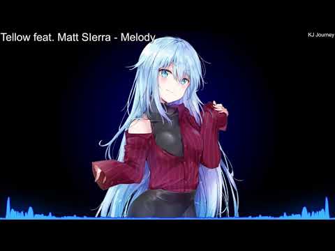 Nightcore - Melody (Kevin Andersson)
