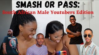 SMASH OR PASS: South African Male Youtubers Edition