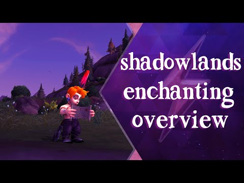 Shadowlands Professions Guide - Enchanting