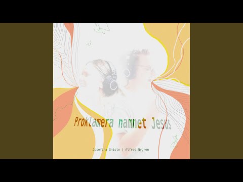 Proklamera namnet Jesus