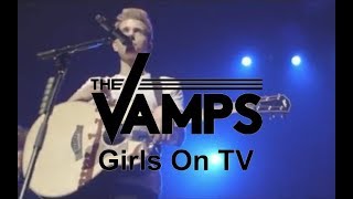 The Vamps - Girls On TV (Live At O2 Arena)