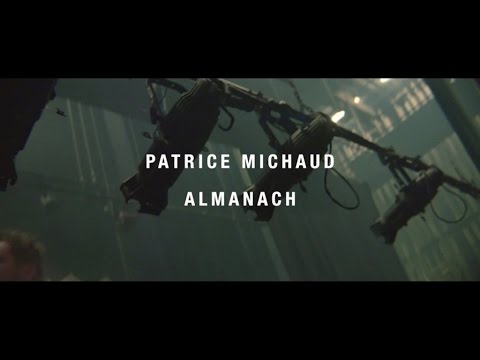 Patrice Michaud - Almanach en répétition