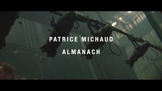 Patrice Michaud - Almanach en répétition